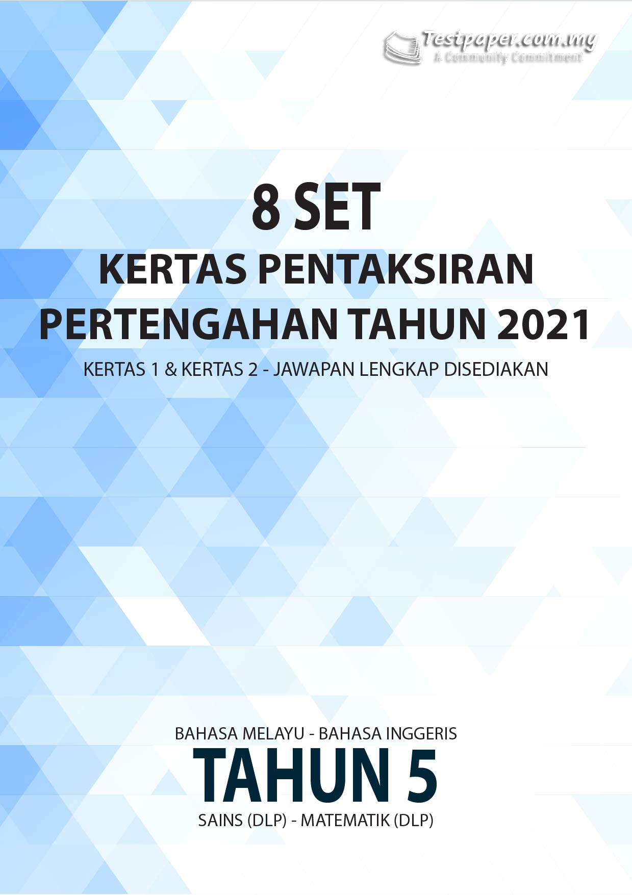 Koleksi Soalan Peperiksaan  Percubaan  Ramalan  Latihan  Nota 